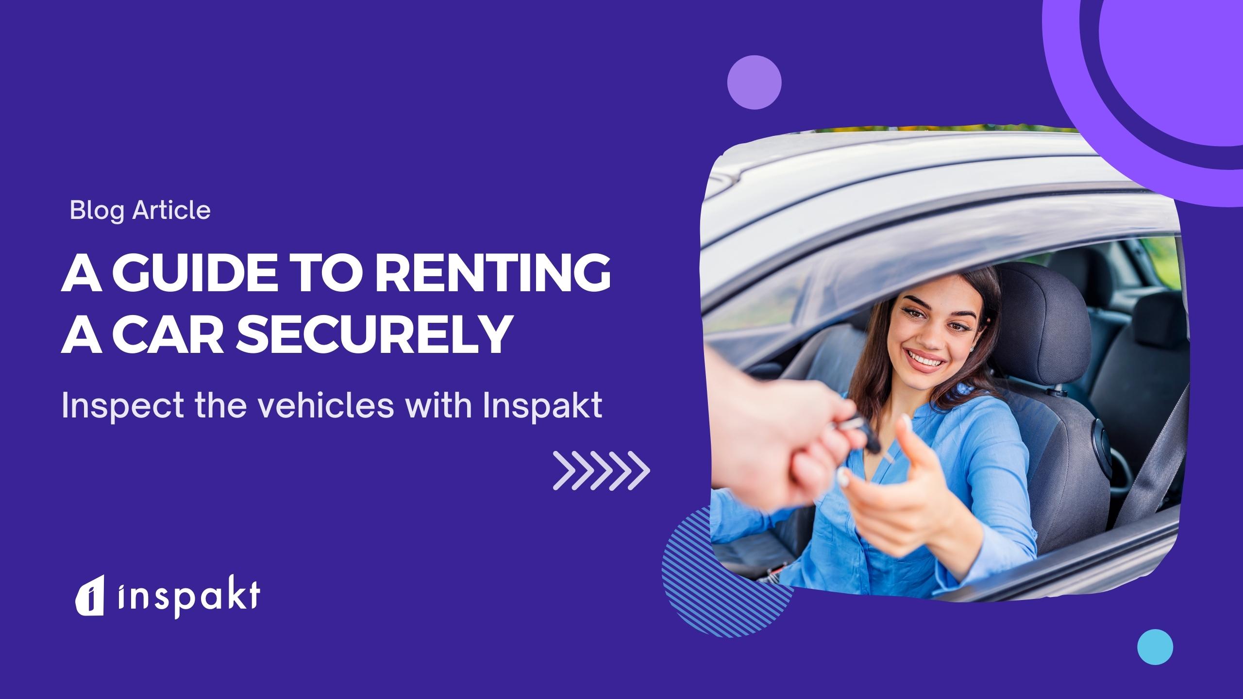 A Guide to Renting a Car Securely
